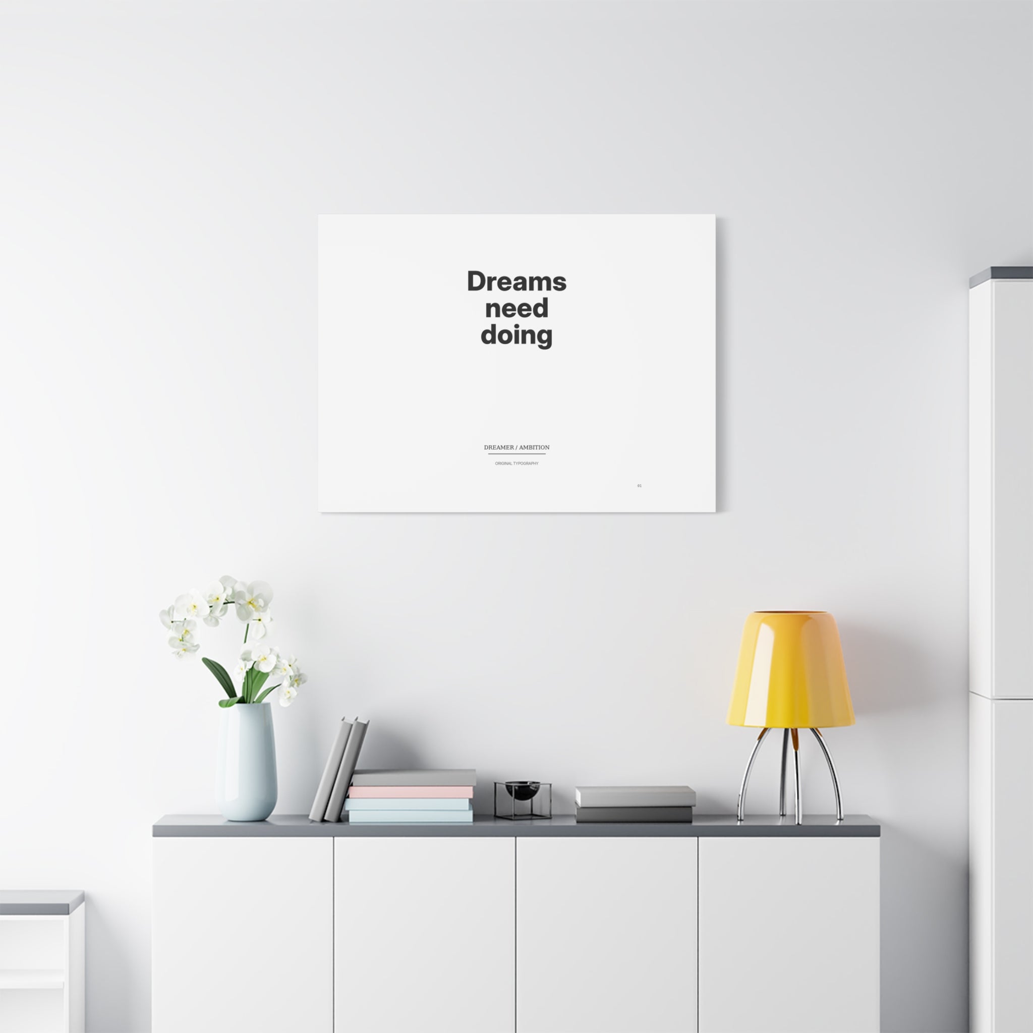 “Dreams Need Doing” Minimal Matte Canvas Wall Art — Inspirational Stretched Canvas