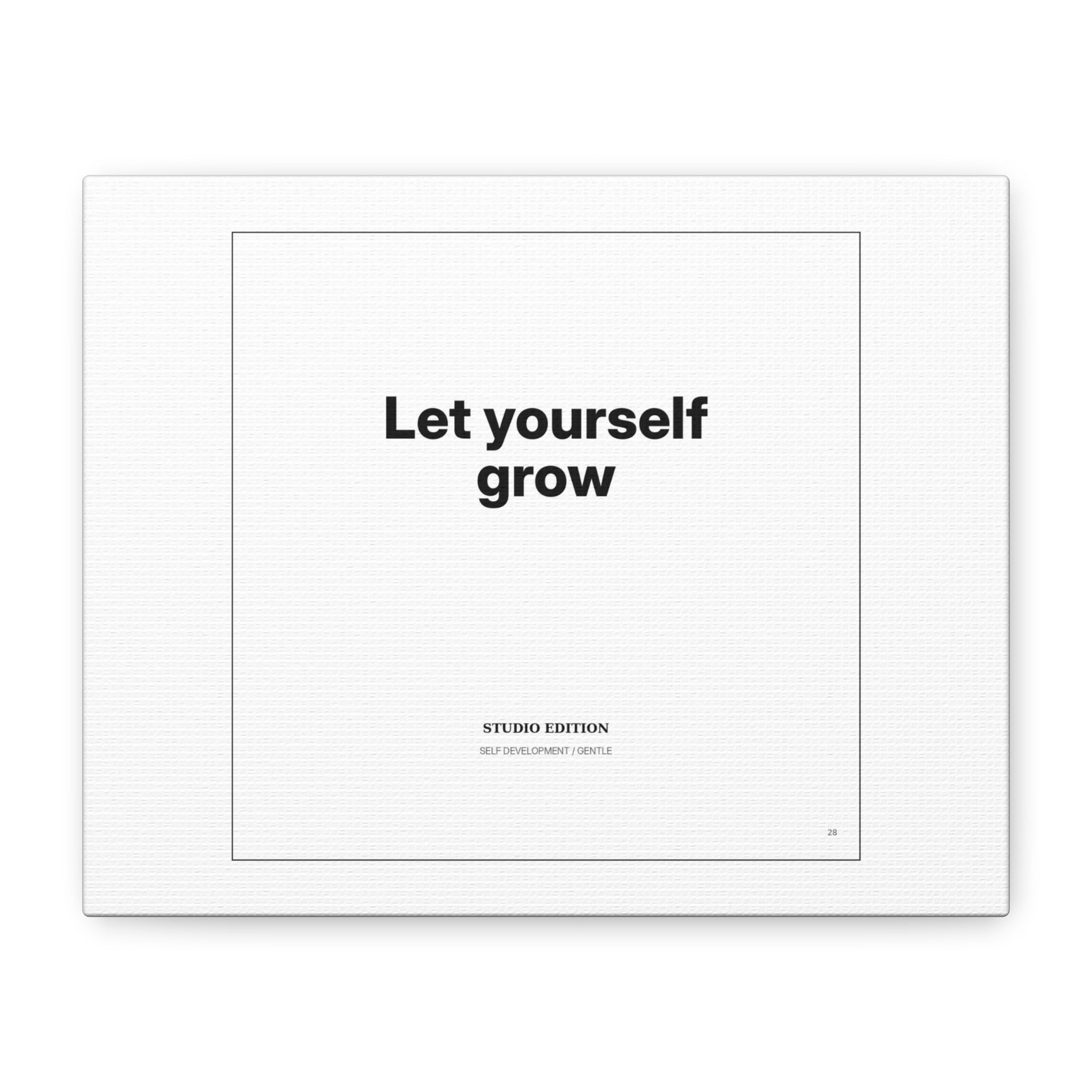 Let Yourself Grow