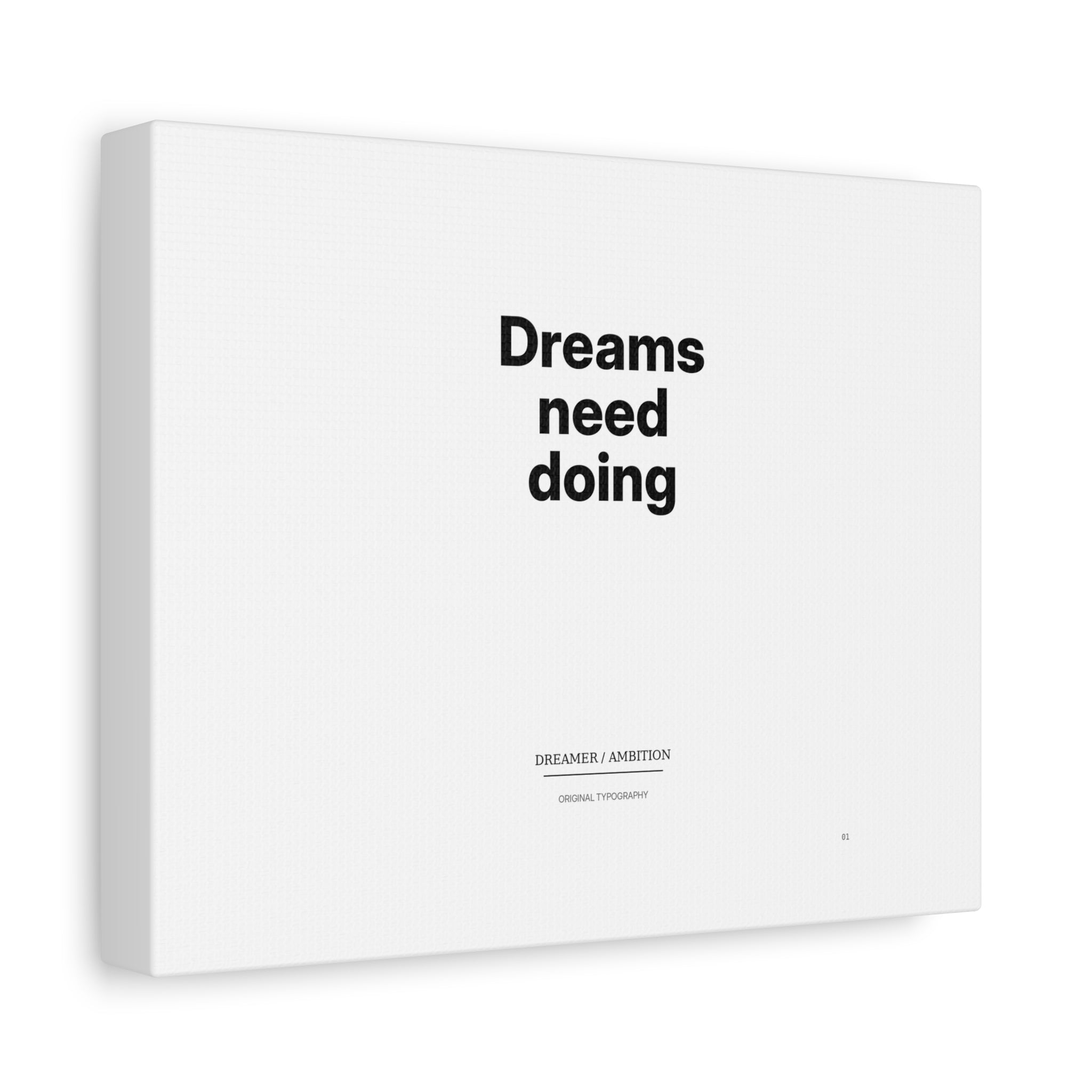“Dreams Need Doing” Minimal Matte Canvas Wall Art — Inspirational Stretched Canvas