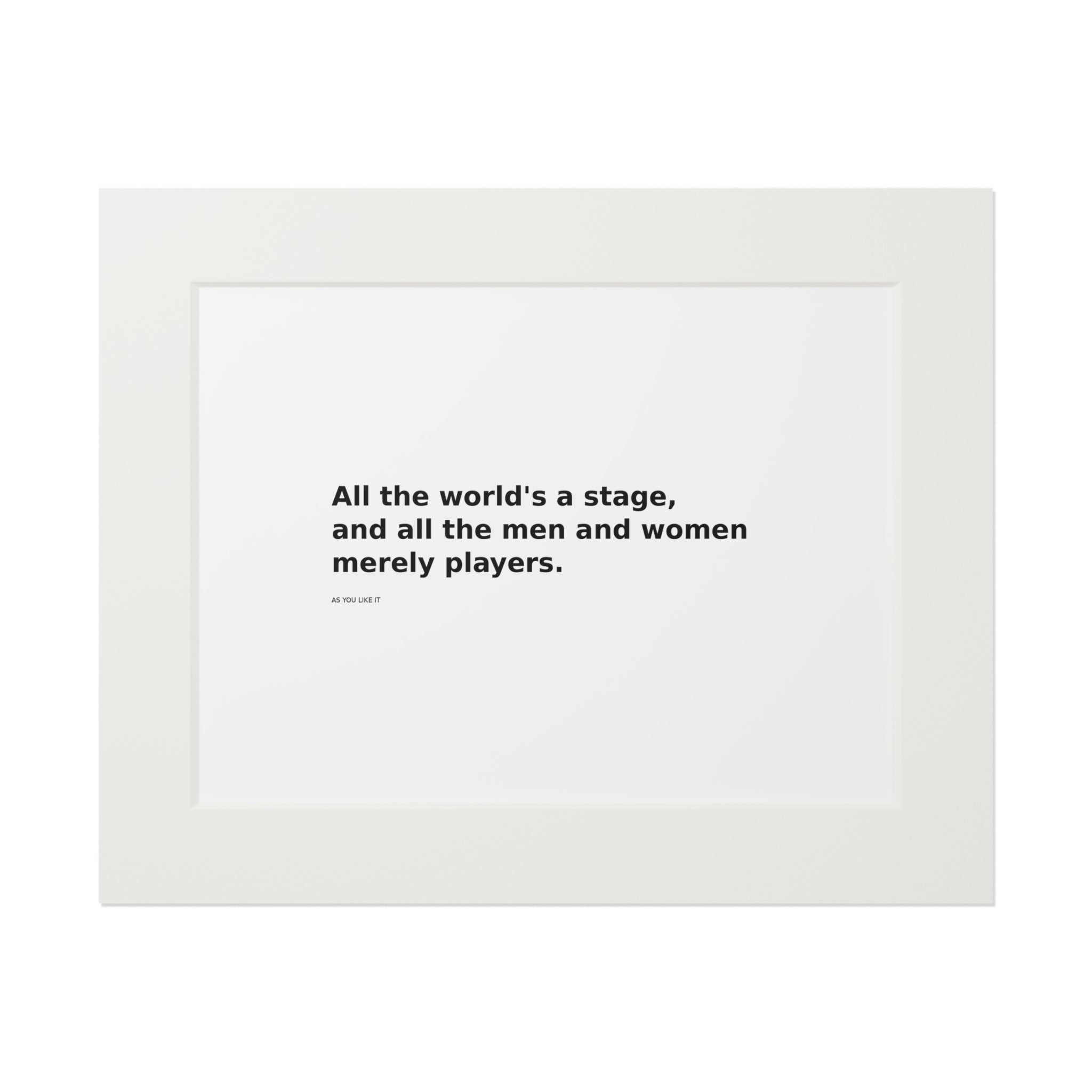 Shakespeare Quote Fine Art Print — “All the world's a stage” Passepartout