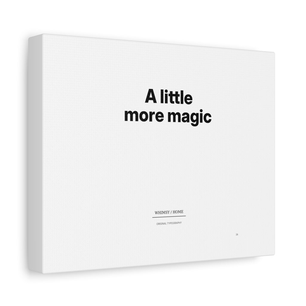 A Little More Magic