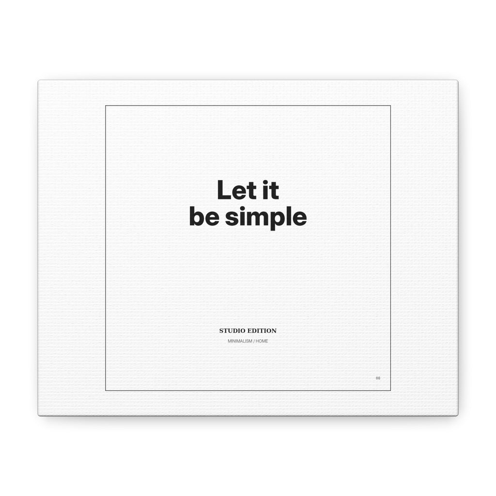 Let It Be Simple