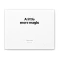 A Little More Magic