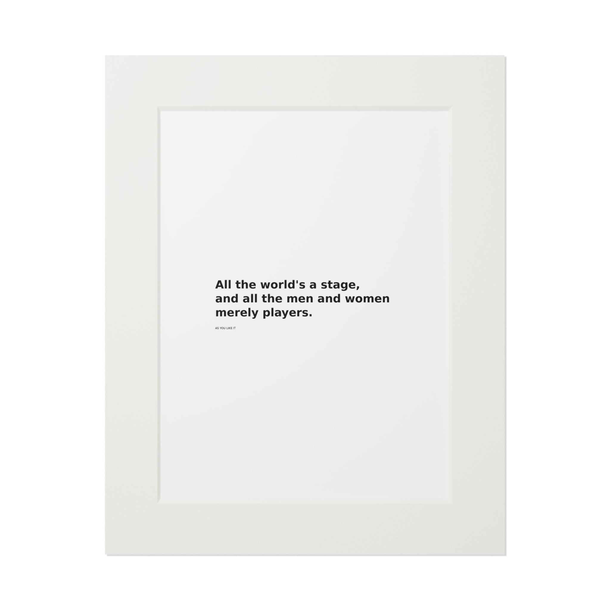 Shakespeare Quote Fine Art Print — “All the world's a stage” Passepartout