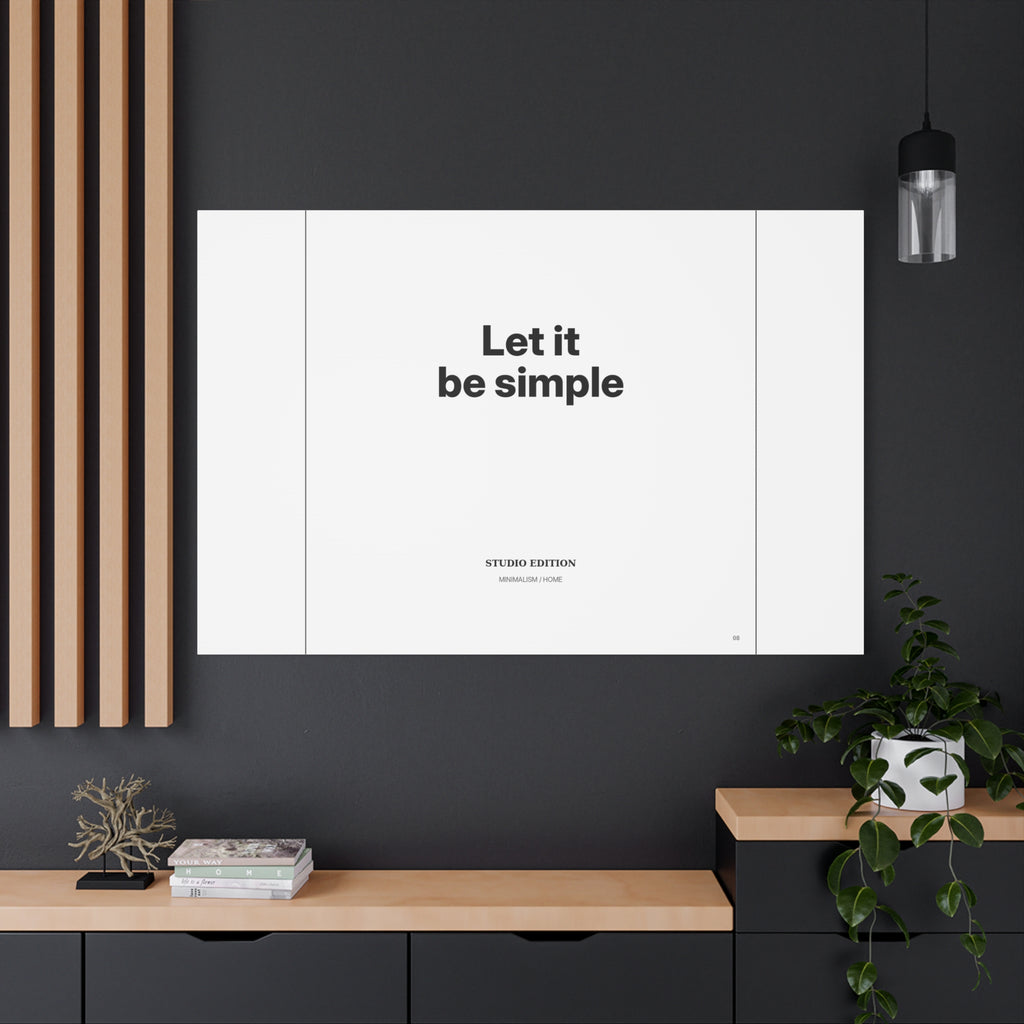 Let It Be Simple