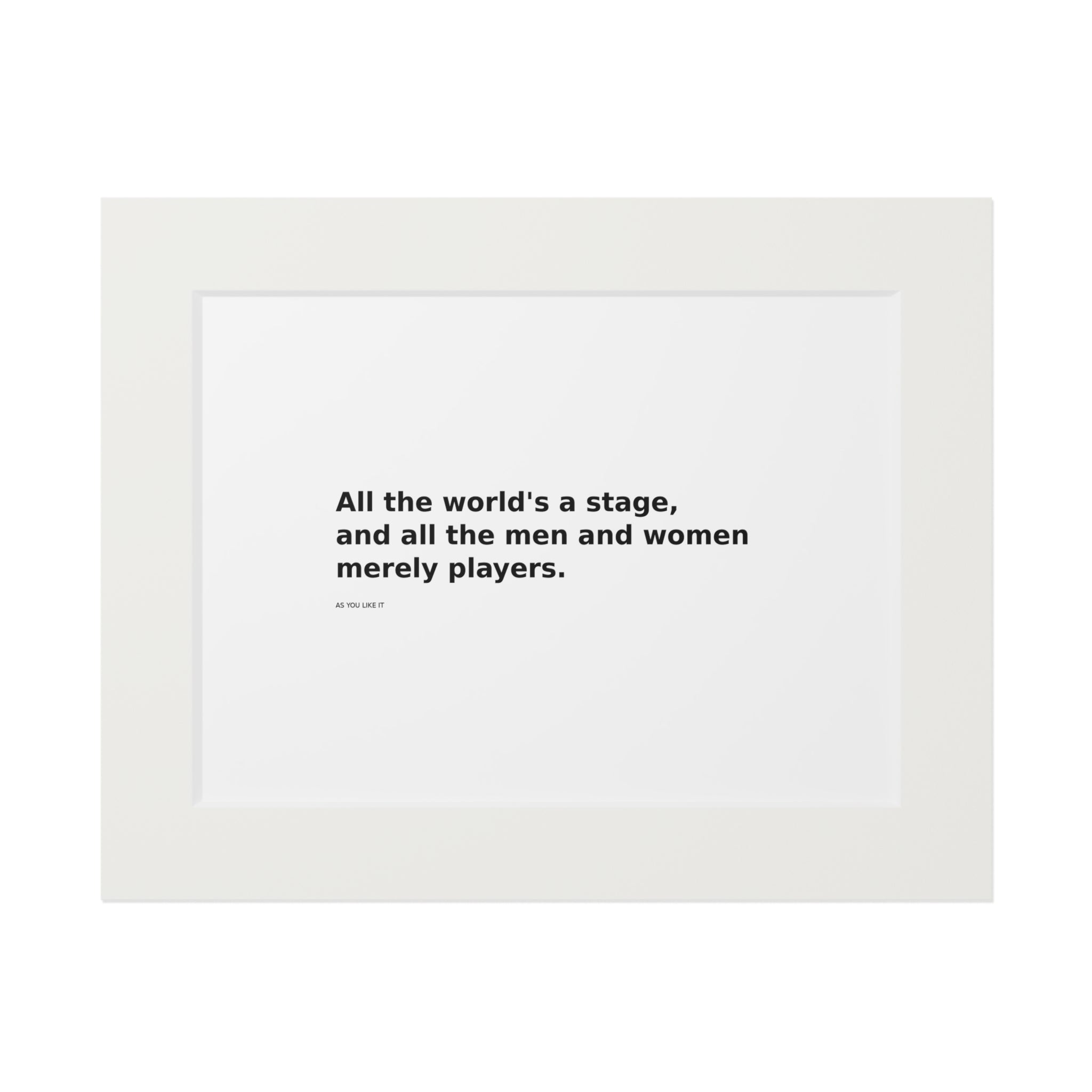 Shakespeare Quote Fine Art Print — “All the world's a stage” Passepartout