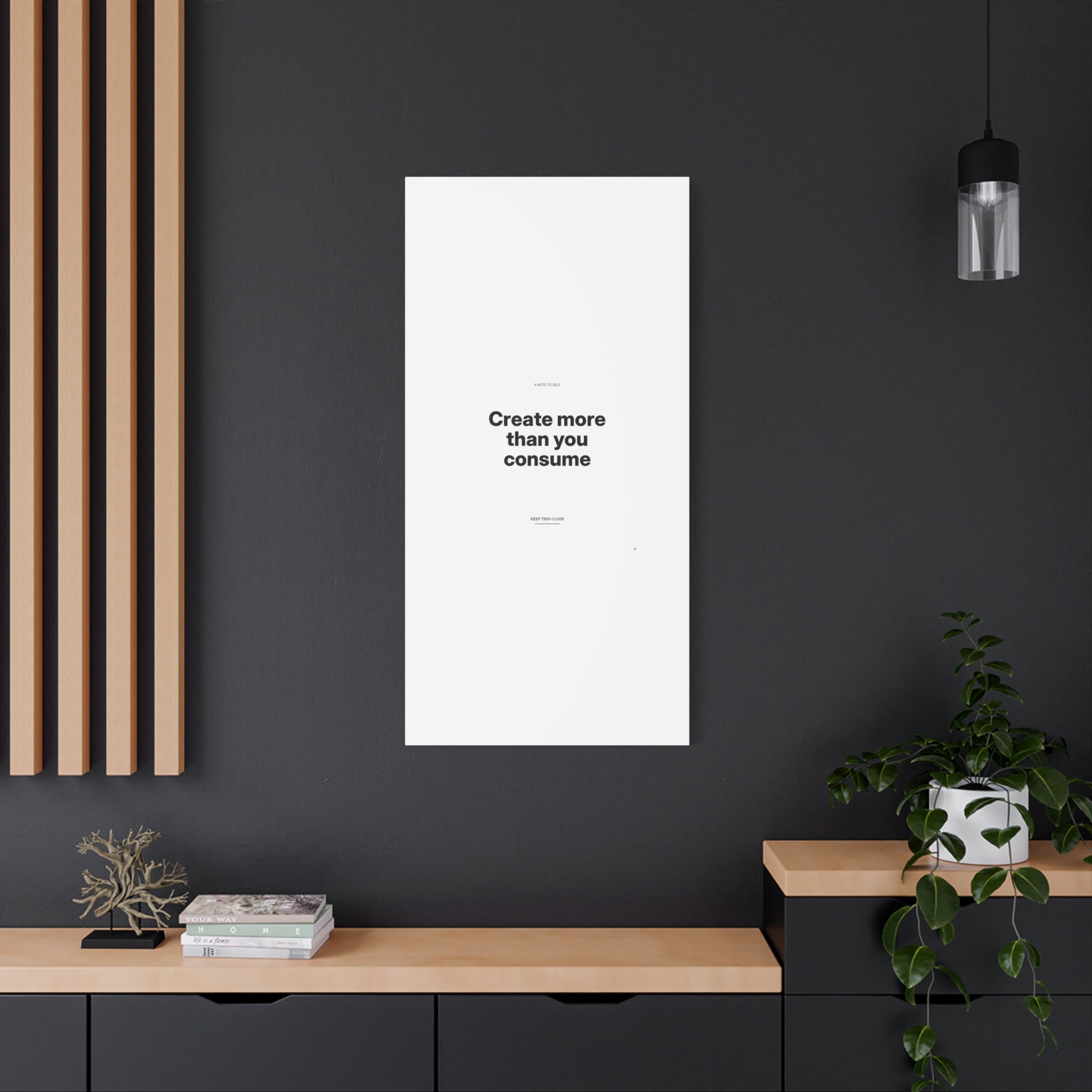 Create More Than You Consume