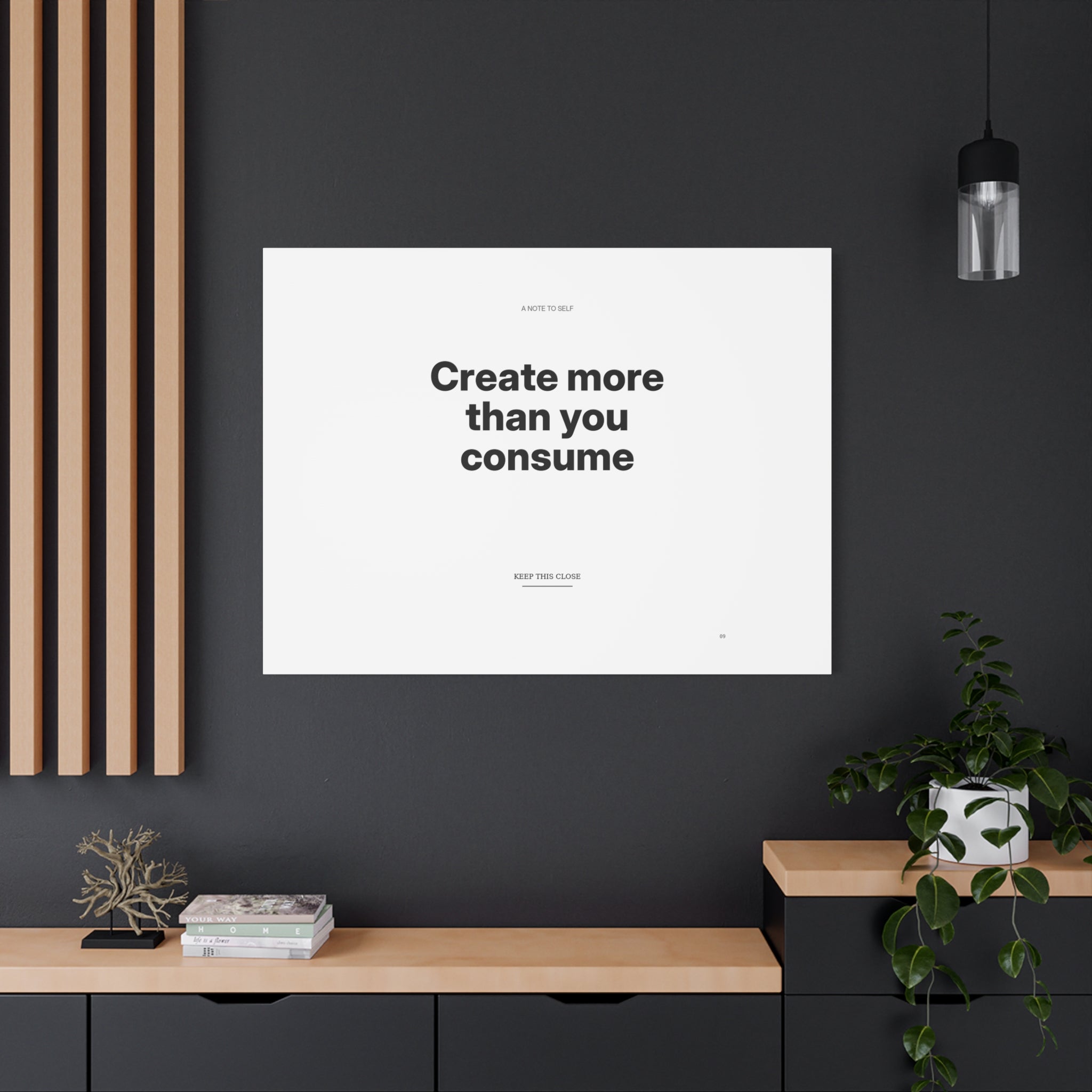 Create More Than You Consume
