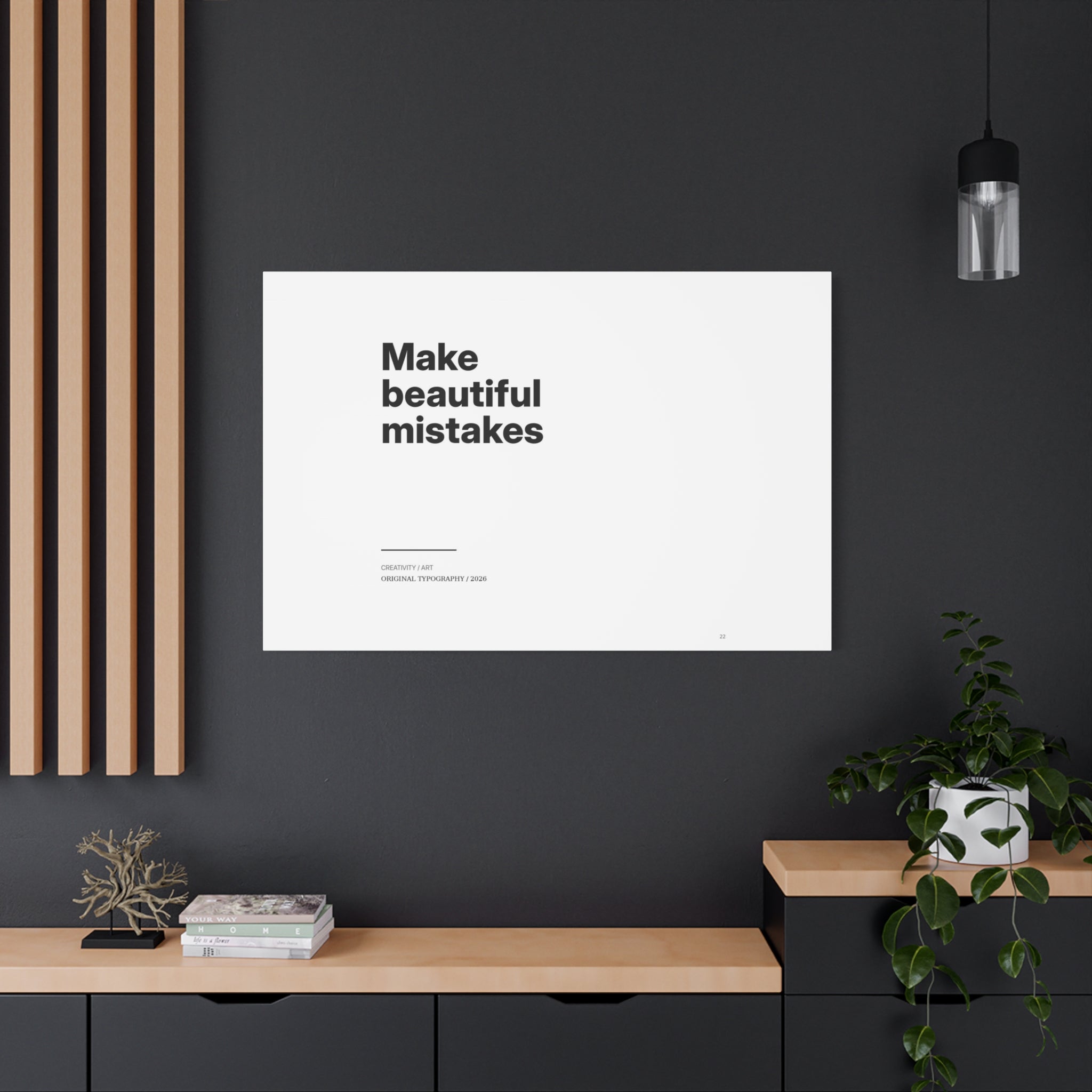 Make Beautiful Mistakes