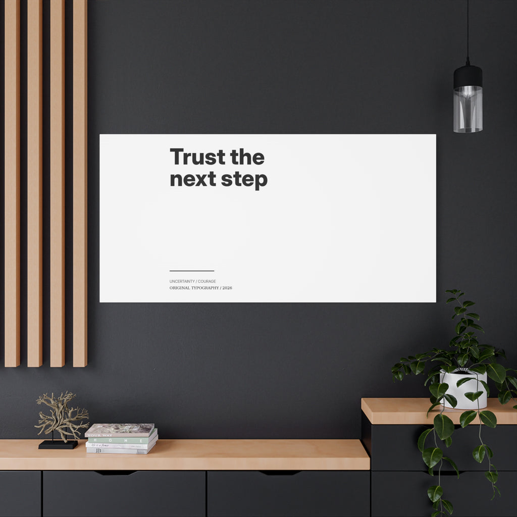 Trust the Next Step